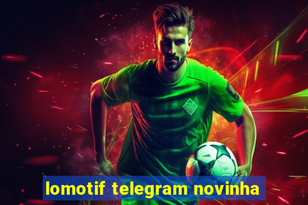 lomotif telegram novinha